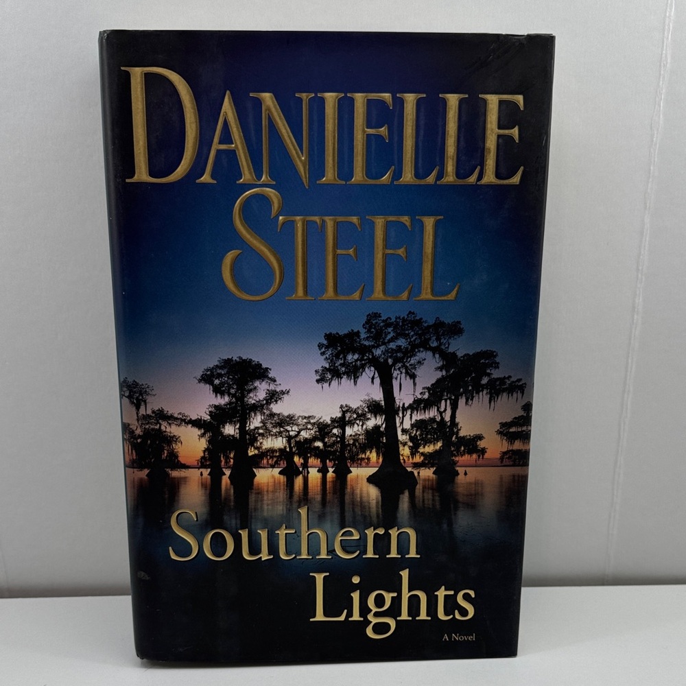 Southern Lights by Danielle Steel hardcover